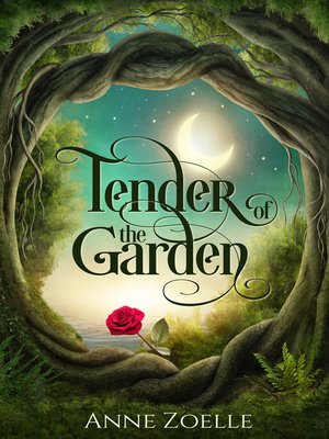 cover image of Tender of the Garden